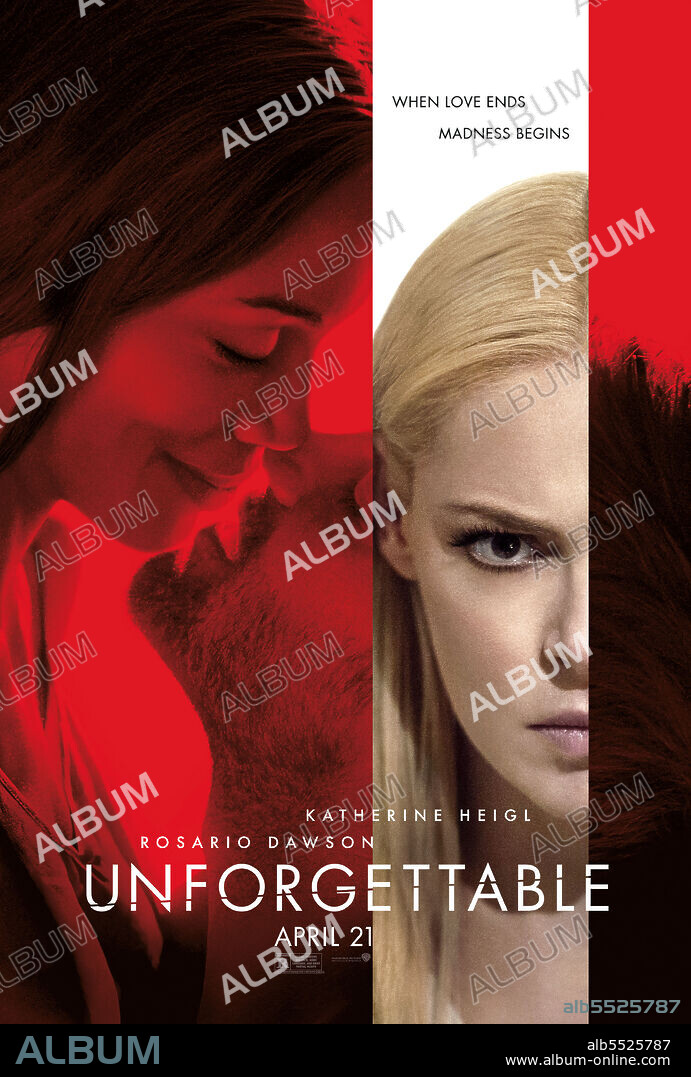 Poster of UNFORGETTABLE, 2017, directed by DENISE DI NOVI. Copyright DiNovi Pictures.