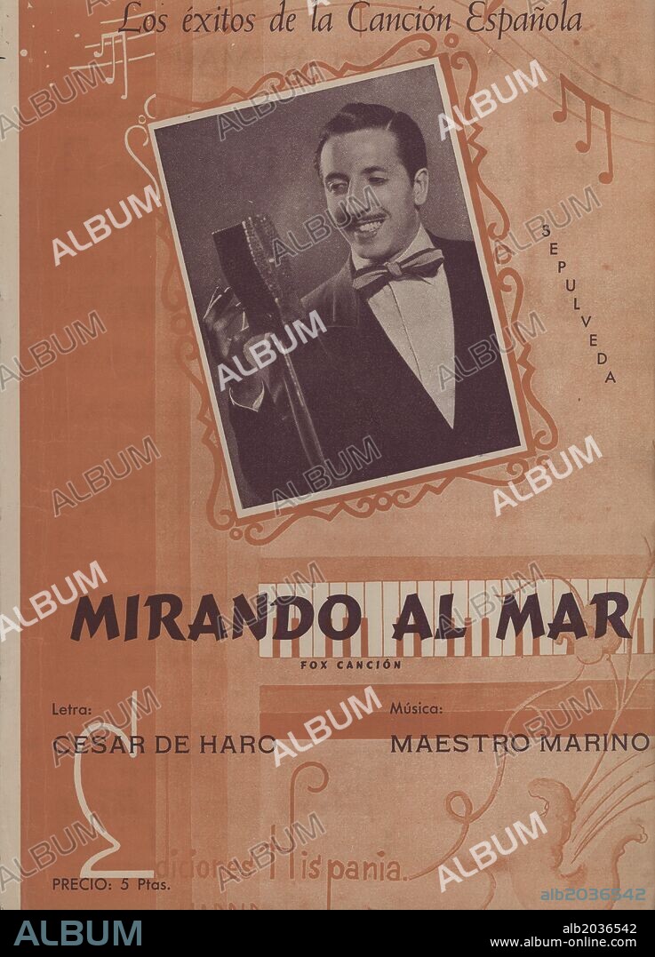 Partitura musical y cancionero. Mirando al mar, fox del maestro Marino, interpretado por Jorge Sepúlveda. Madrid, 1948.