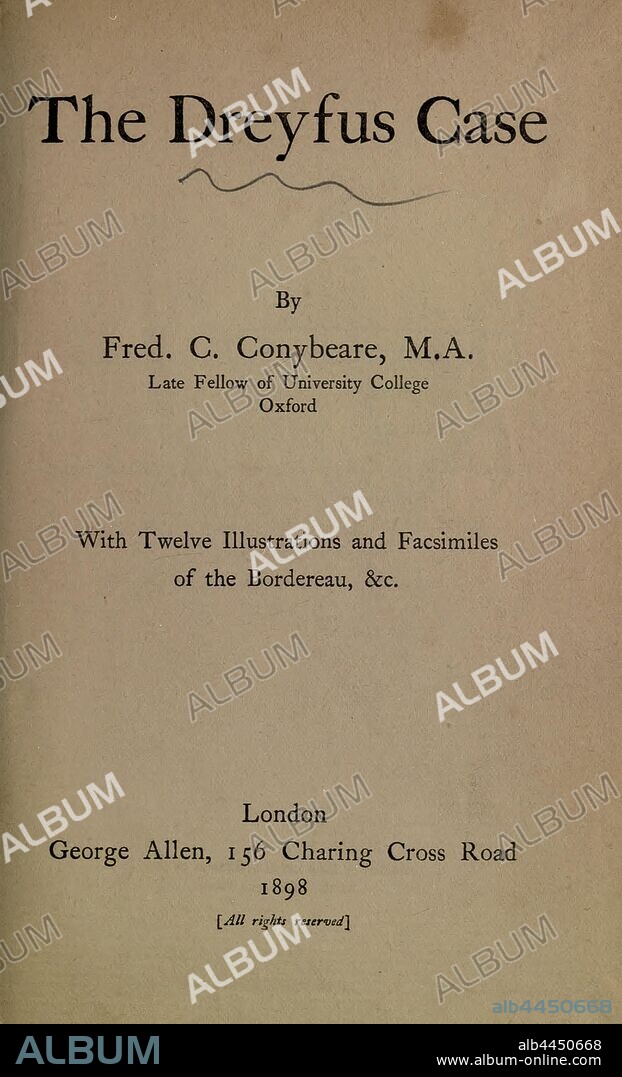 The Dreyfus case : Conybeare, F. C. (Frederick Cornwallis), 1856-1924.