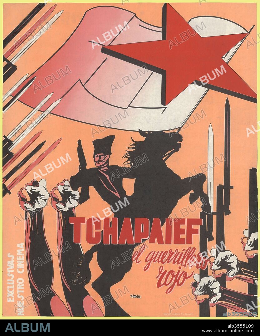 JOSEP RENAU BERENGUER. Cartel de la película Tchapaief, el guerrillero rojo, agosto de 1937.