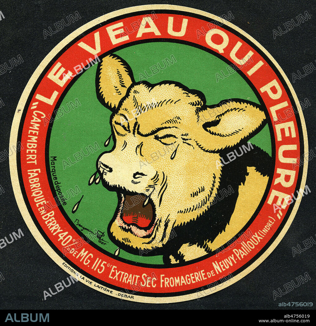 'Le veau qui pleure' : etiquette de fromage vers 1930. Illustration par Benjamin RABIER (1864-1939). Credit : Collection IM/KHARBINE-TAPABOR.
