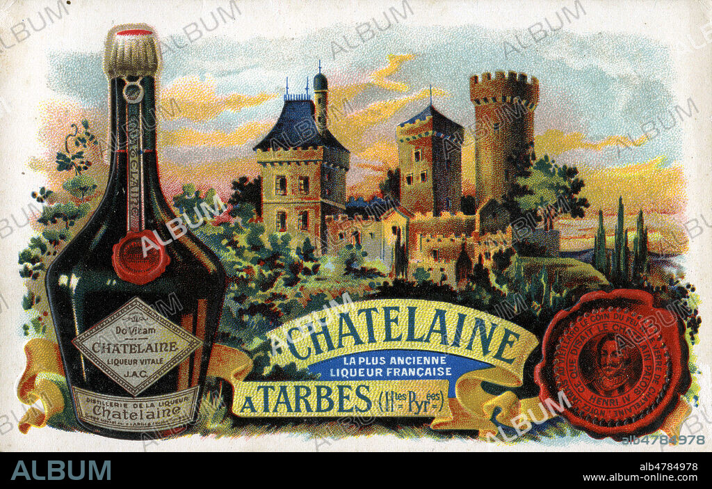 'Chatelaine a Tarbes, la plus ancienne liqueur francaise'. Chromo publicitaire vers 1910, illustration anonyme. Credit : Collection IM/KHARBINE-TAPABOR.