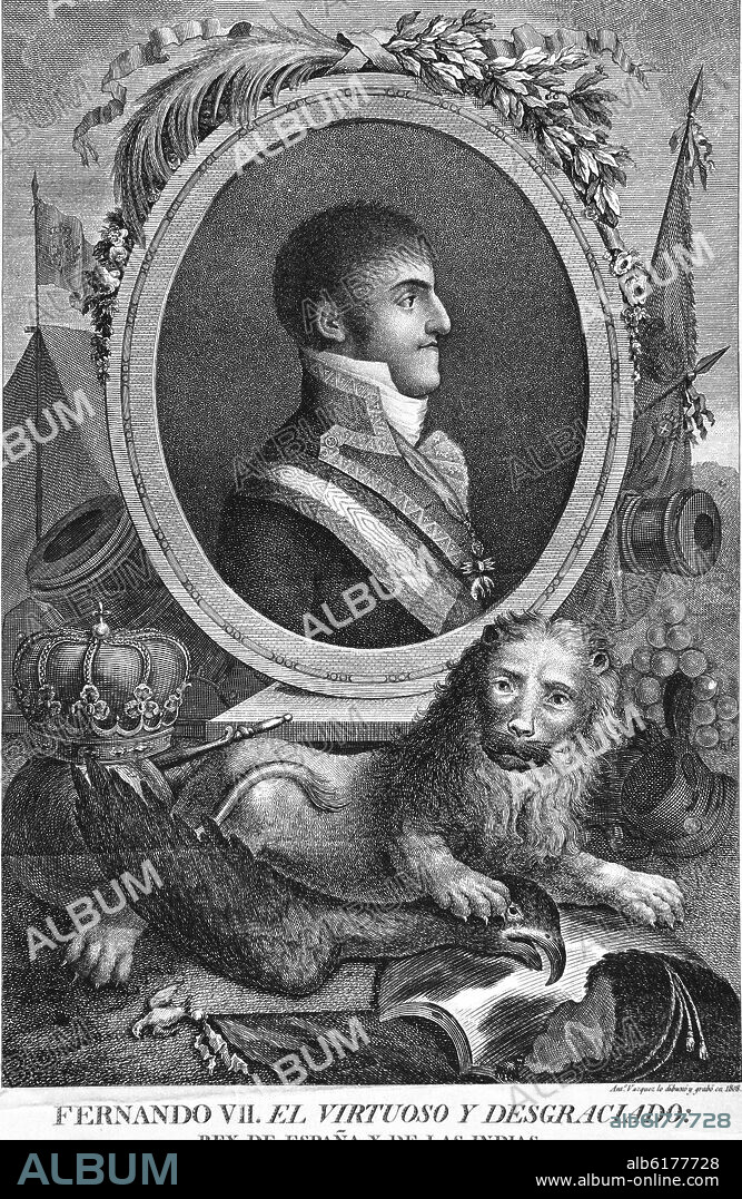 FERNANDO VII EL VIRTUOSO Y DESGRACIADO REY DE ESPAÑA Y DE LAS INDIAS - GRABADO 1808.