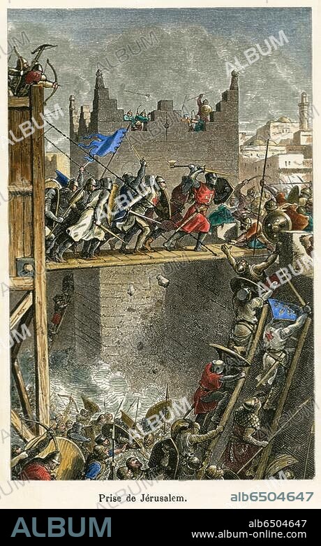 Erster Kreuzzug 1096-99 / Eroberung von Jerusalem durch die Kreuzfahrer unter Gottfried von Bouillon, 15.Juli 1099.-"Prise de Jerusalem (...)".-Holzstich, 1880, von Jules Huyot (geb. 1841). Aus: Émile Keller, Histoire de France, 1880. Spätere Kolorierung.