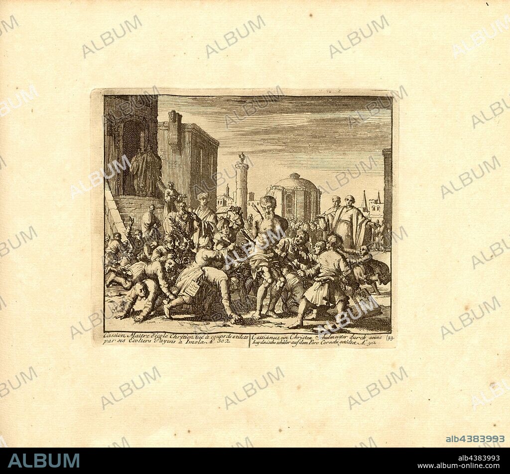 Cassian Christian schoolteacher, killed with stilets by his schoolboys Payens at Imola, Anno 302, Parallel title: Cassianus, a Christian schoolmaster killed by his heydian pupil at Foro Cornelii, A nn o 302, copperplate engraving, 33.), p. 75, Luyken, Jan (inv. et fec.), Jan Luyken: Théâtre des martyrs: depuis la mort de J.Christ jusqu'à present: représenté en très belles tailles-douces = Schau-Bühne der Martyrer; gezeichnet und in Kuppfer gestochen. Leyde: chez Pierre Van der Aa, [1711].