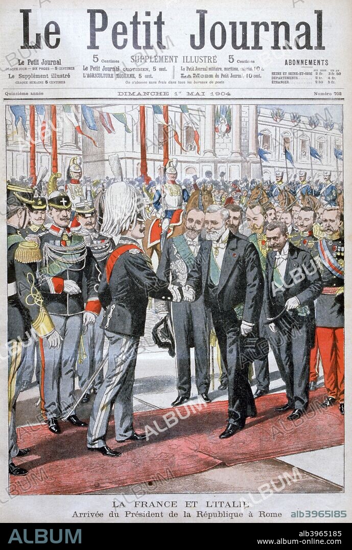 The President of the Republic of France in Rome, 1904. Emile Francois Loubet (1838-1929), the 7th President of France, arriving for a state visit to Italy. An illustration from Le Petit Journal, 1st May 1904.
