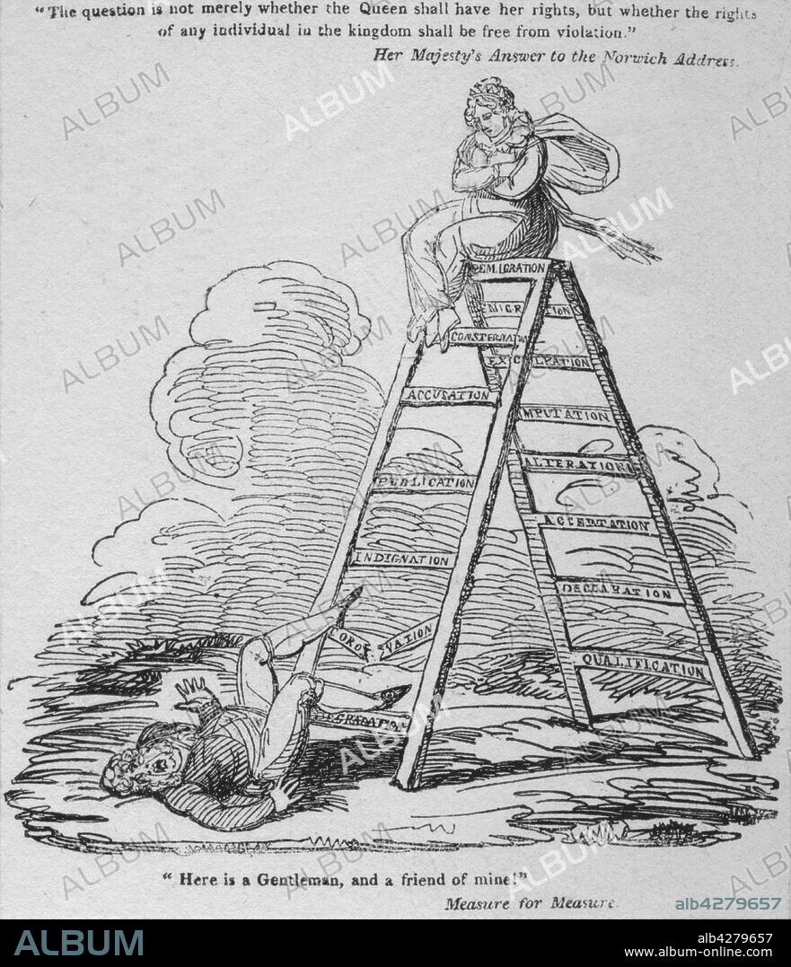 GEORGE CRUIKSHANK. 'Here is a Gentlemen, and a friend of mine!', c1820. Satirical cartoon from a political pamphlet: '"The question is not merely whether the Queen shall have her rights, but whether the rights of any individual in the kingdom shall be free from violation"; Her Majesty's Answer to the Norwich Address'. George IV has fallen from a 'Matrimonial Ladder' at the top of which sits Queen Caroline. The broken rungs are labelled 'Degradation, Coronation, Publication, Accusation, Consternation' etc. 'Here is a Gentlemen, and a friend of mine!' is a quote from "Measure for Measure" by Shakespeare. From an album containing portraits and satirical caricatures related to the trial of Queen Caroline (1768-1821, also known as Caroline of Brunswick, consort of King George IV) in 1820.