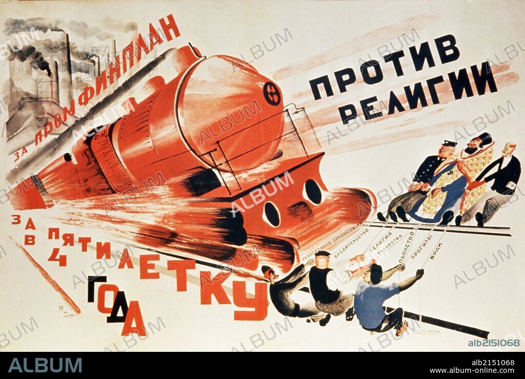 A propaganda poster from 1930, 'for the completion of the five year plan in four years! ' and, in black, 'against religion'.