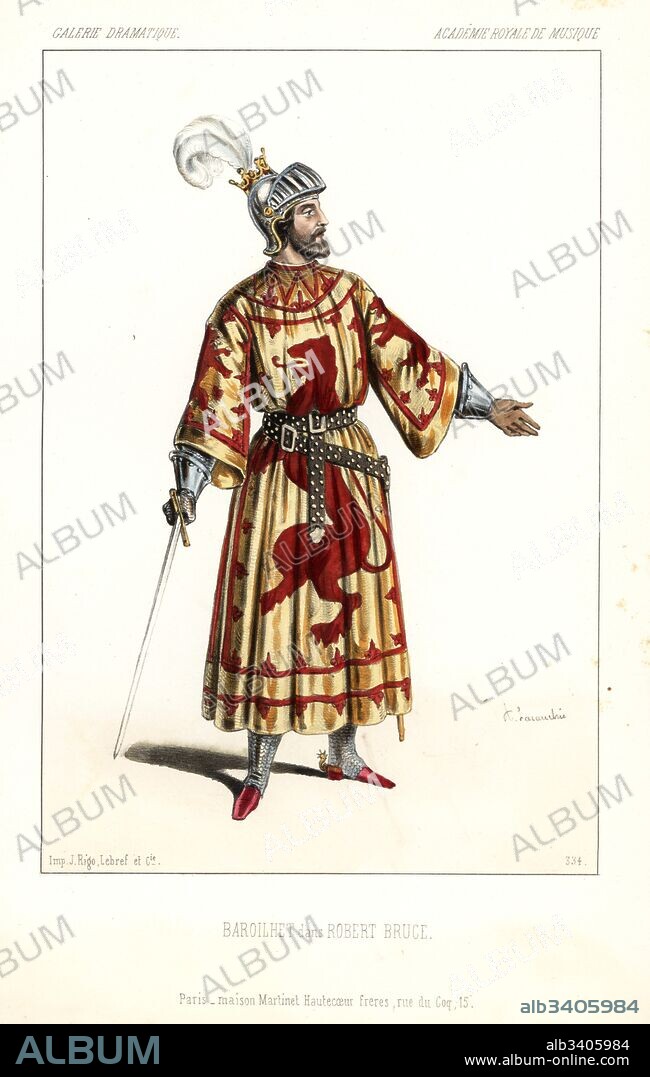 French baritone Paul-Bernard Barroilhet in the pastiche opera Robert Bruce by Gioachino Rossini, Academie Royale de Musique, 1846. Handcoloured lithograph after an illustration by Alexandre Lacauchie from Victor Dollet's Galerie Dramatique: Costumes des Theatres de Paris, Paris, 1846.
