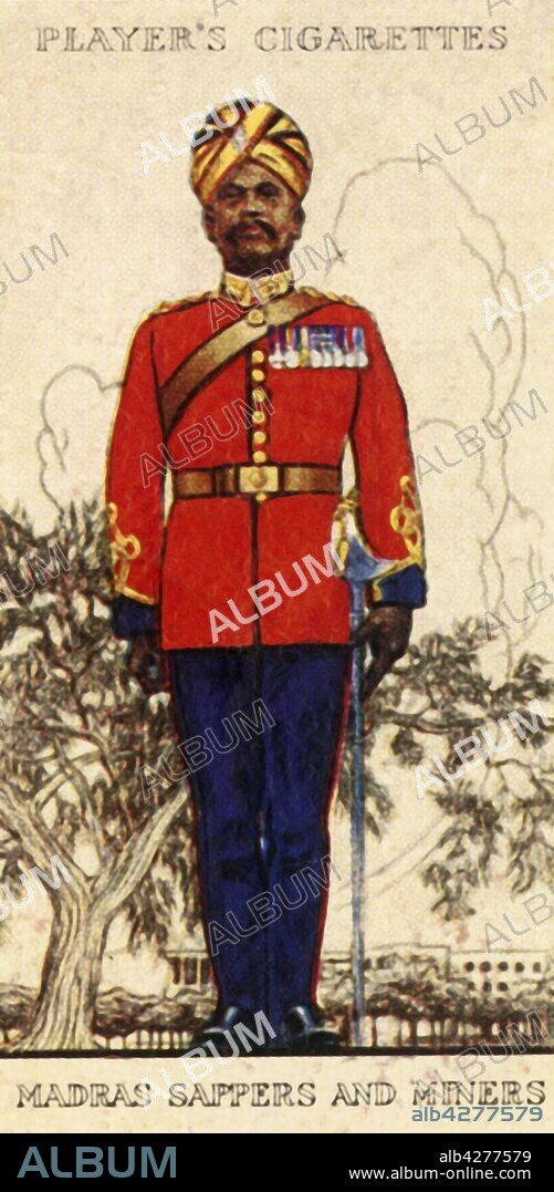 'Madras Sappers and Miners', 1936. The Madras Sappers draw their origin from the Madras Presidency army of the British Raj.   From "Military Uniforms of the British Empire Overseas". [John Player & Sons, 1936].