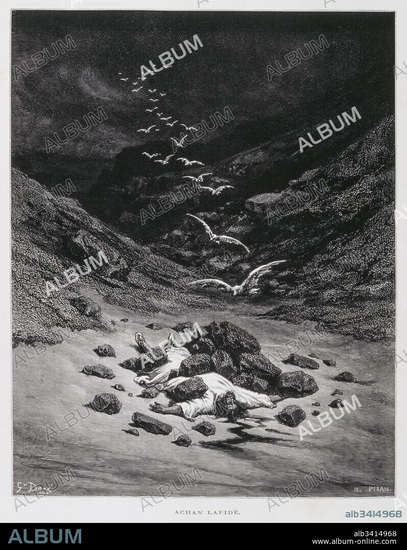 Achan Is Stoned to Death (Josh. 7:1,10-26), Illustration from the Dore Bible 1866. In 1866, the French artist and illustrator Gustave Dore (1832–1883), published a series of 241 wood engravings for a new deluxe edition of the 1843 French translation of the Vulgate Bible, popularly known as the Bible de Tours. This new edition was known as La Grande Bible de Tours and its illustrations were immensely successful.