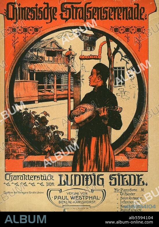 ANONYM. Musik / Ständchen. Titelblatt des Notendrucks: Chinesische Straßenserenade, Charakterstück von Ludwig Siedl, Berlin-Karlshorst (Paul Westphal) 1910. Farblithographie, unbez. Berlin, Sammlung Archiv für Kunst und Geschichte.
