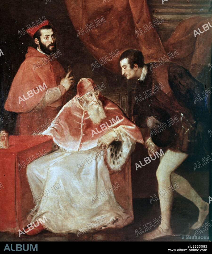 PAULO III. ALEJANDRO FARNESIO , NOMBRE SECULAR. PAPA . 1468 - 1549. FUE PAPA DESDE EL 1534 HASTA SU MUERTE 1549. " PAULO III Y SUS SOBRINOS OTTAVIO Y ALESSANDRO FARNESE ". OLEO DE TIZIANO. MUSEO NACIONAL DE NAPOLES.