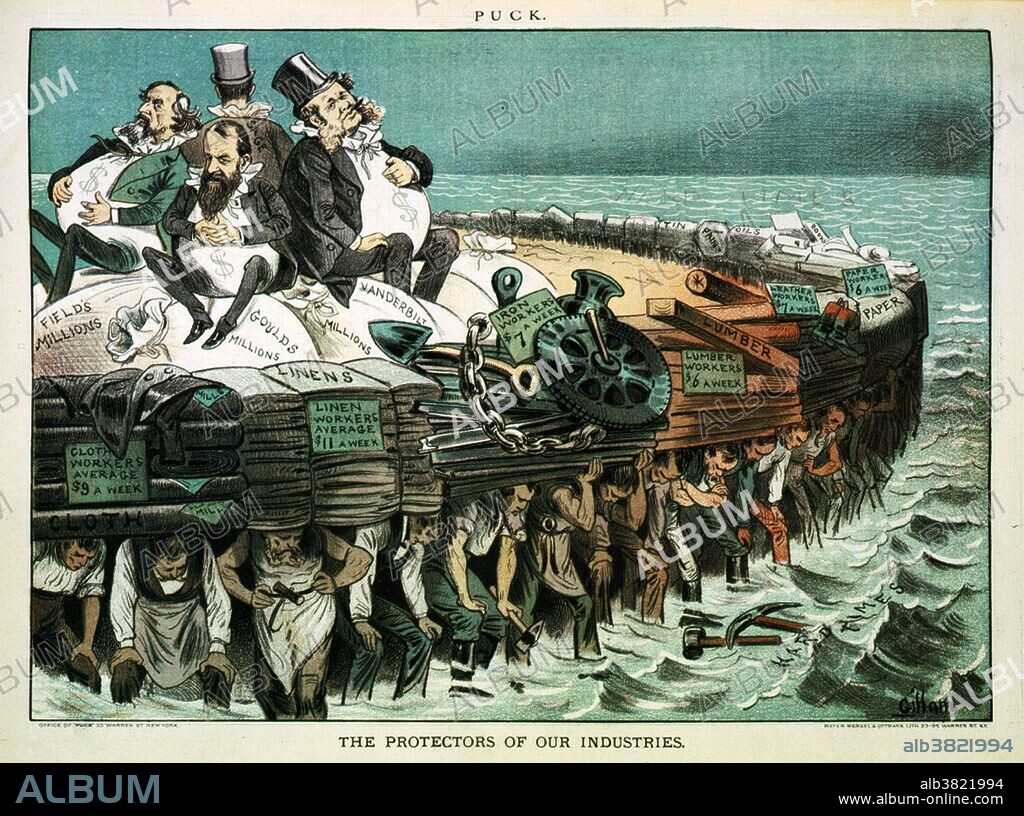An illustration from Puck magazine, showing "The protectors of our industries" sitting on top of various workers who make only $6 to $11 dollars a week and crushing them with their bags of millions. The industrialists pictured include Cyrus Field, Jay Gould, Cornelius Vanderbilt, and Russell Sage. Published: 7 February 1883. In the 19th century, very wealthy American business magnates were called "robber barons" and were criticized for their exploitative monopolies.