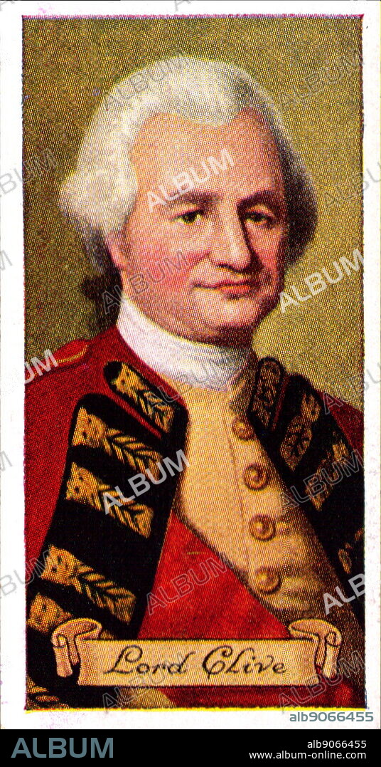 Lord Clive. Major-General Robert Clive, 1st Baron Clive, KB, FRS (29 September 1725 - 22 November 1774), also known as Clive of India, was the first British Governor of the Bengal Presidency. He is credited along with Warren Hastings for laying the foundation of British rule in India.