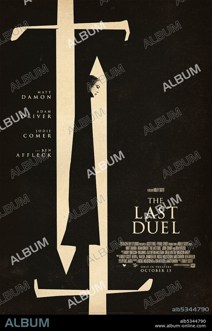 Affiche de LE DERNIER DUEL, 2021 (THE LAST DUEL), réalisé par RIDLEY SCOTT. Copyright Pearl Street Films / 20th Century Studios.