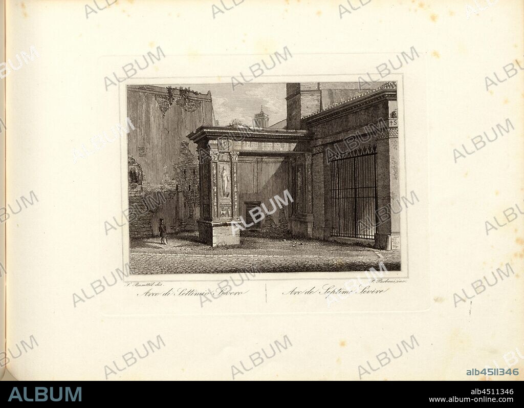 Arch of Septimius Severus, signed: S. Busuttil dis., P. Parboni inc, Taf. 34, Bususttil, Salvatore (dis.); Parboni, P. (inc.), Gaetano Cottafavi, Gabriele Fontana, D. Amici, P. Parboni, A. Fornari, S. Bossi, Salvatore Busuttil: Souvenirs de Rome. [nicht ermittelbar]: [nicht ermittelbar], [1800].