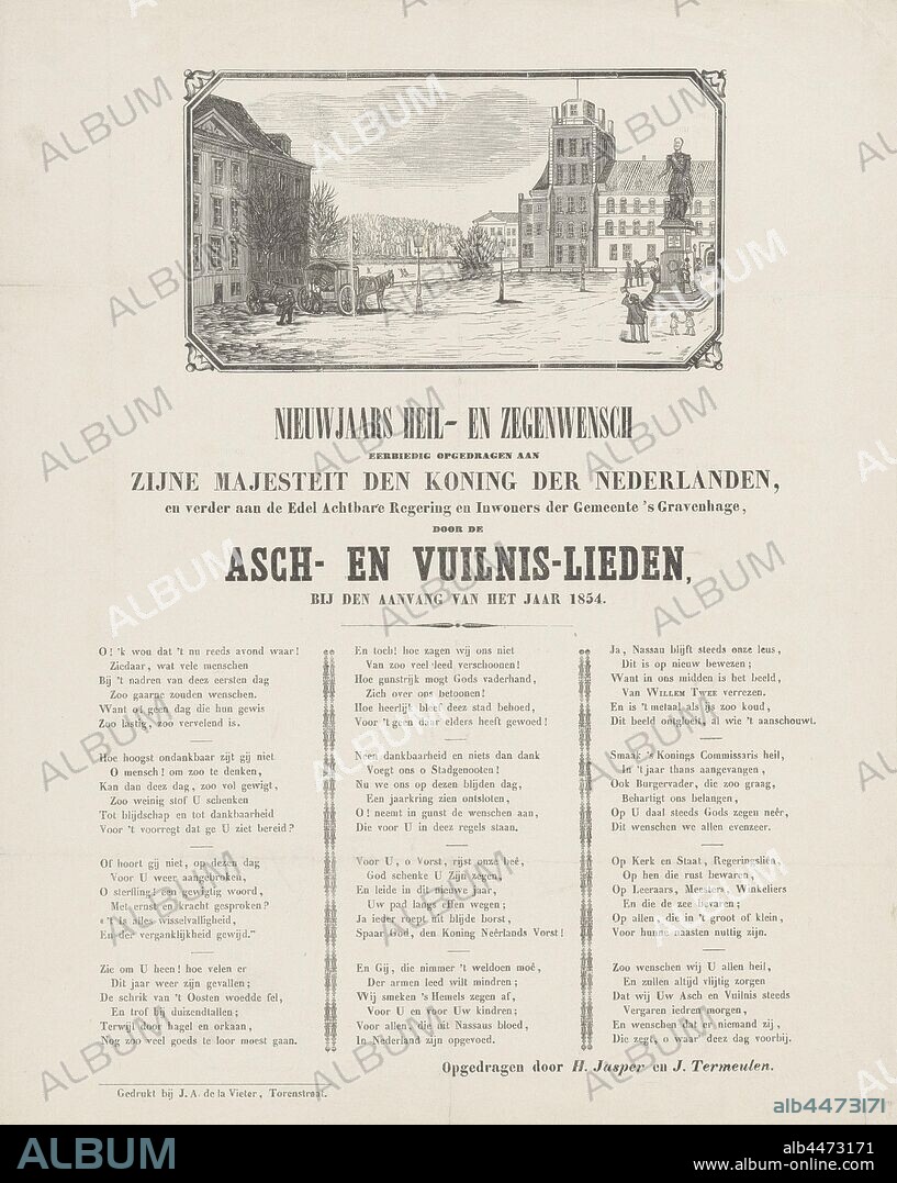 New Year's wish from the ash and garbage collectors of The Hague for the year 1854 1854 (title on object), Above the ash and garbage collectors at work on the Buitenhof in The Hague. Twelve columns below, each with six lines of Dutch text. On behalf of H. Jasper and J. Termeulen, garbage collection, Buitenhof, Christiaan Le Blansch (mentioned on object), 1854 - 1856, paper, letterpress printing, h 419 mm × w 335 mm.