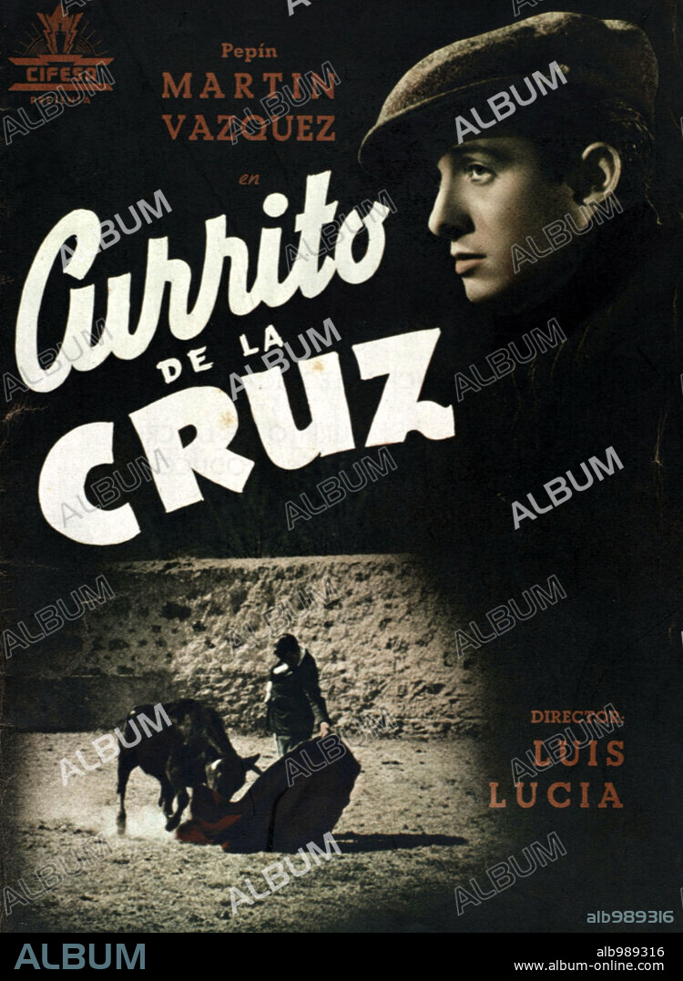 Poster de CURRITO DE LA CRUZ, 1949. Copyright CIFESA.