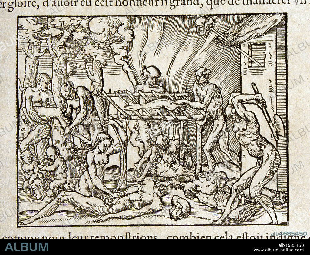 Indiens faisant cuire la chair de leurs ennemis. Illustration tiree de l'ouvrage d'Andre THEVET (1502-1590) 'Cosmographie universelle', edition de 1575 (16e, 16eme, XVIe s.) Credit : Jean Vigne/KHARBINE-TAPABOR.