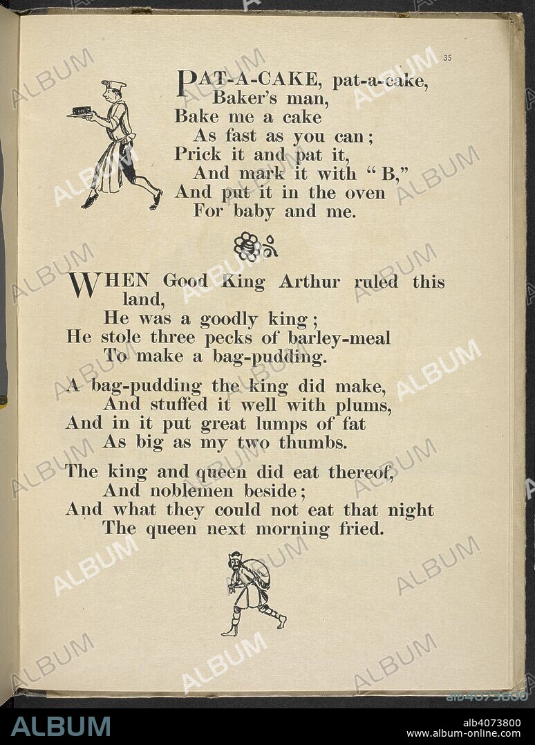 CLAUD LOVAT FRASER. Pat-a-cake, pat-acake, Baker's man ...' When good King Arthur ruled this land ...,. Nursery Rhymes, with pictures by C. L. Fraser. London : T. C. & E. C. Jack, [1919]. Source: 12800.ddd.31 page 35.