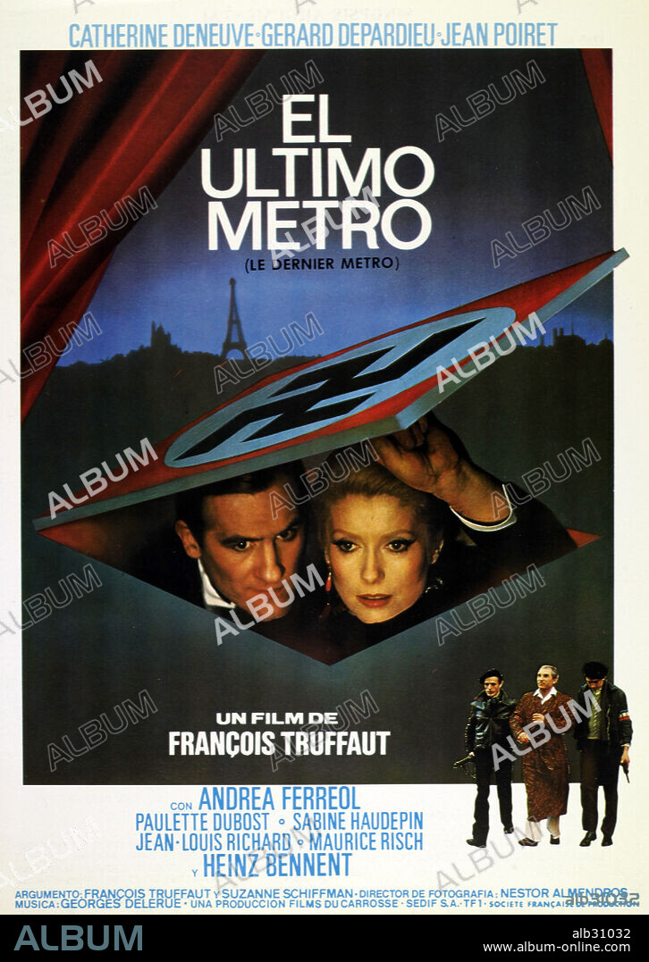 Poster de EL ÚLTIMO METRO, 1980 (LE DERNIER METRO), dirigida por FRANCOIS TRUFFAUT. Copyright LES FILMS DU CARROSSE.
