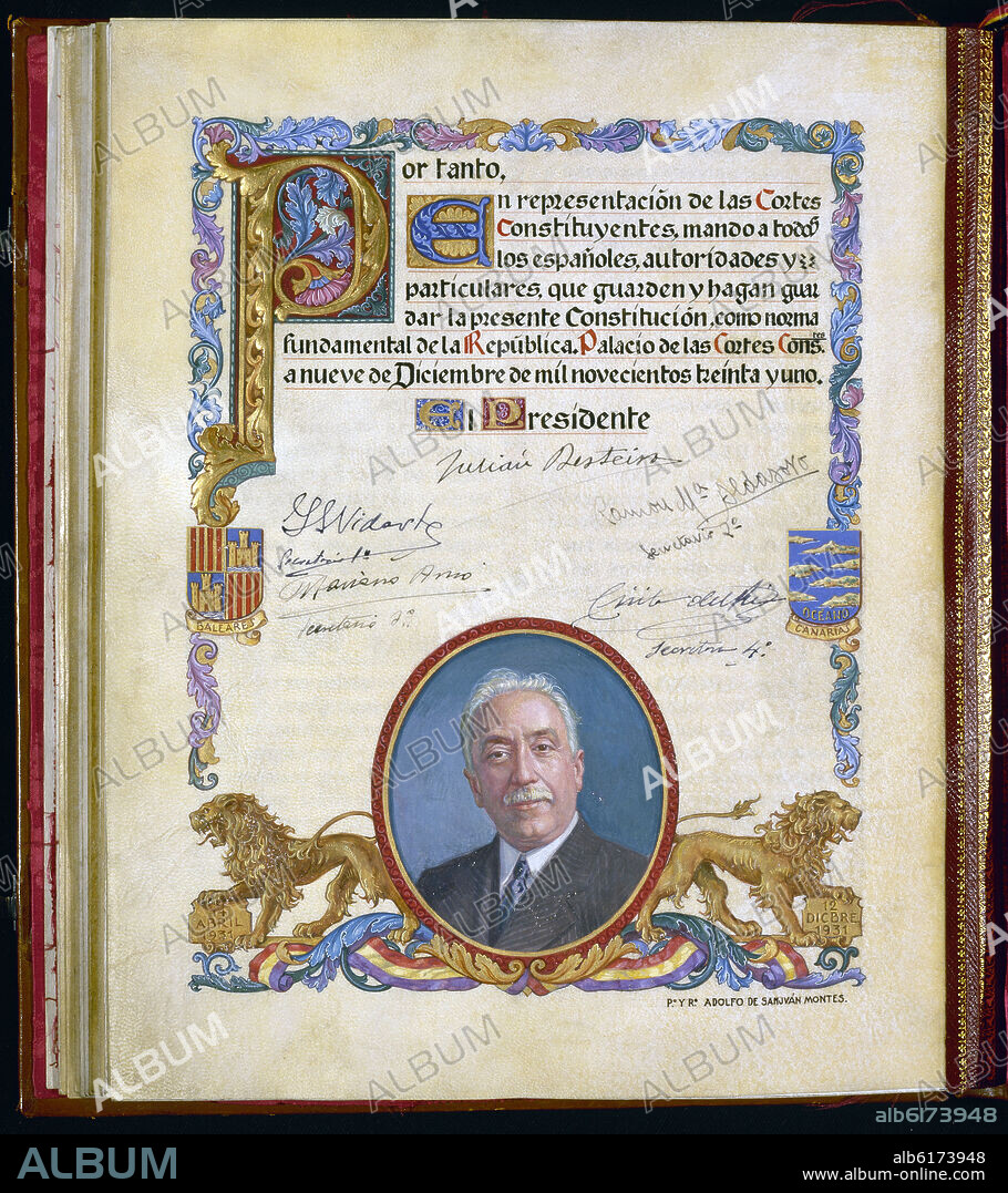 ULTIMA PAGINA DE LA CONSTITUCION DE 1931 CON LAS FIRMAS DE LA MESA DE LAS CORTES Y EL RETRATO DE ALCALA ZAMORA.