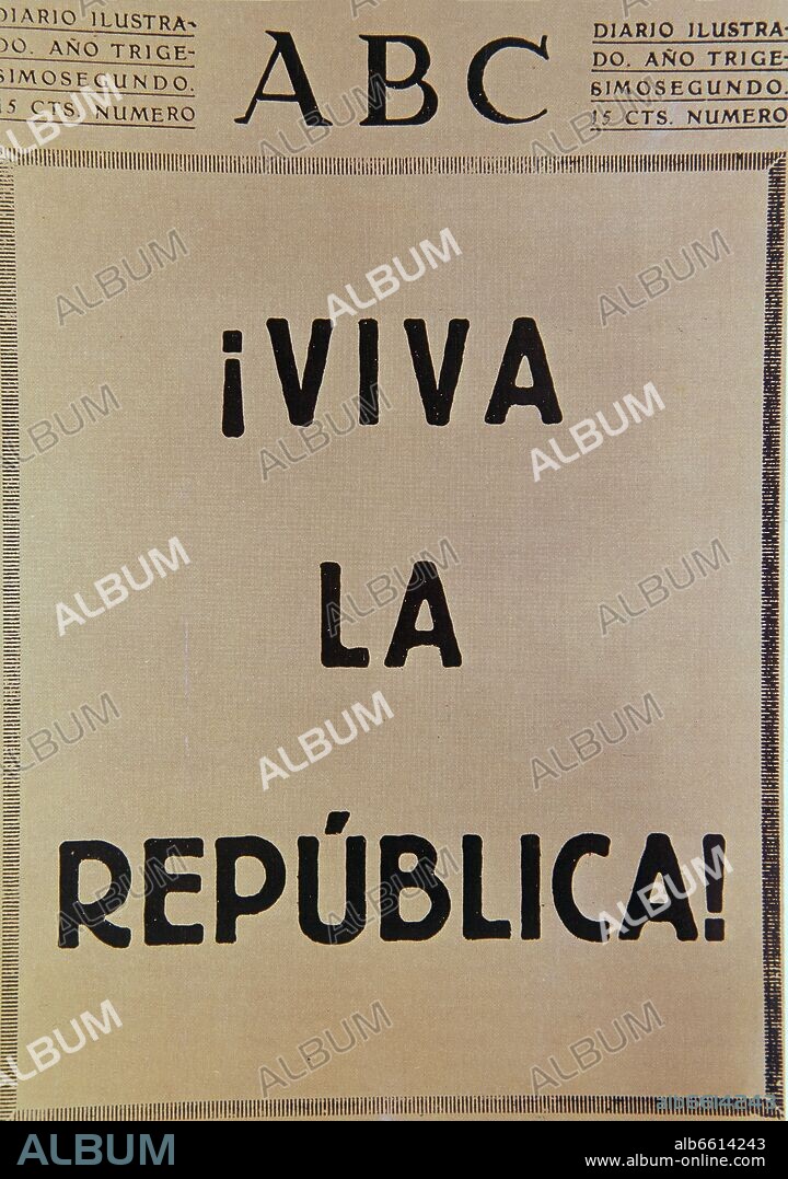 PERIODICO ABC"VIVA LA REPUBLICA" INCAUTACION DEL PERIODICO POR LA  II REPUBLICA-1936.