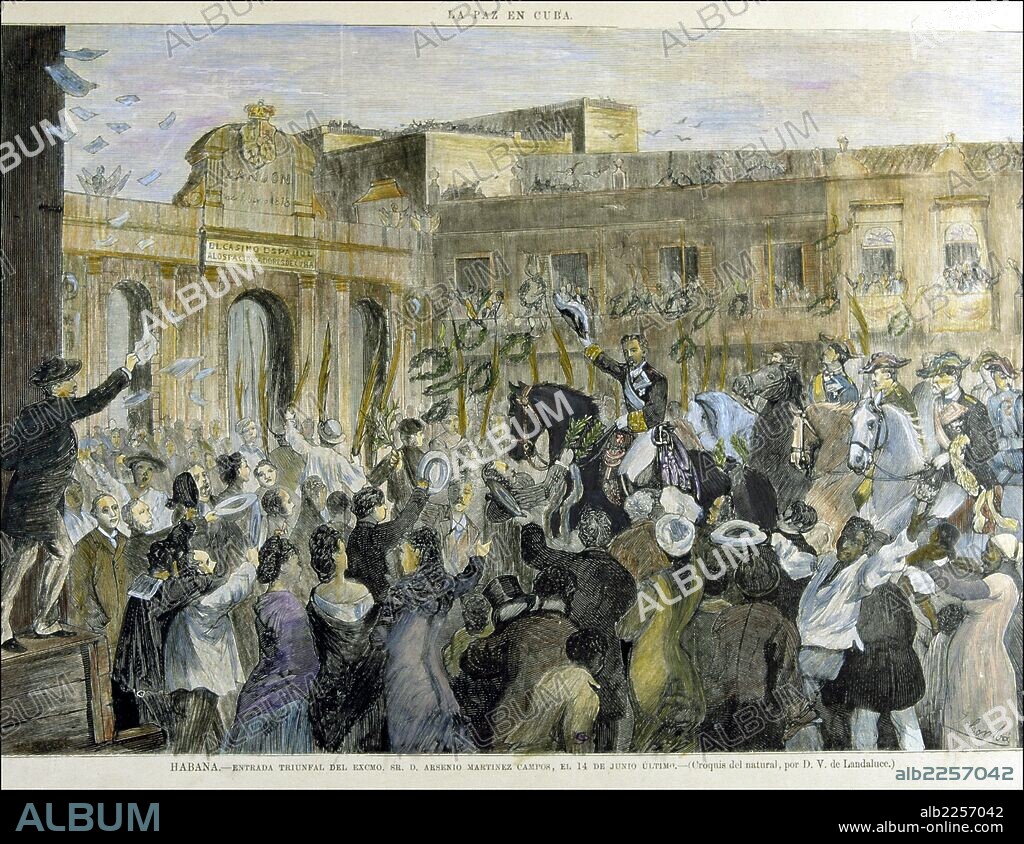 MARTINEZ CAMPOS , ARSENIO. MILITAR Y POLITICO ESPAÑOL. SEGOVIA 1831 - 1900. GUERRA DE CUBA. " ENTRADA TRIUNFAL EN LA HABANA ". GRABADO COLOREADO DE LA ILUSTRACION ESPAÑOLA Y AMERICANA.
