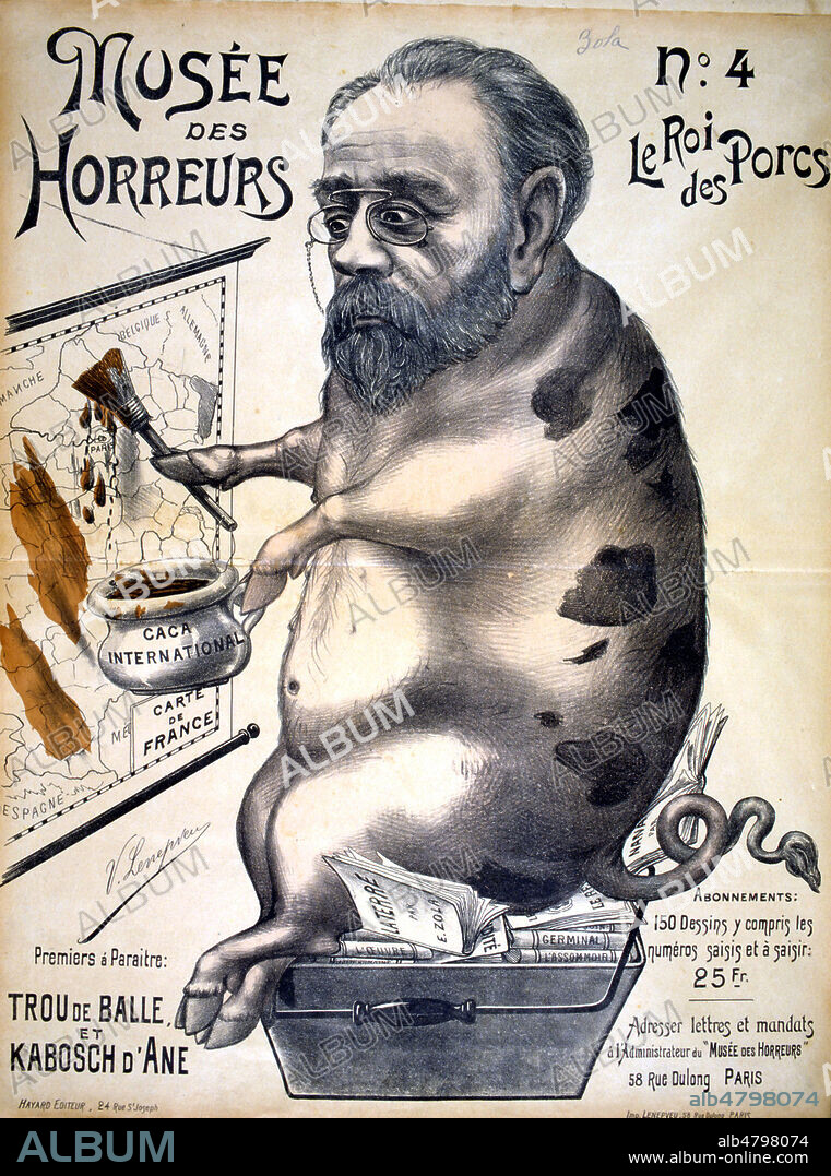 Caricature de Zola en porc qui repeint la France avec des excrements 'caca international'. Consequence de l'affaire Dreyfus in Musee des Horreurs, n°4: le roi des porcs edite chez Leon Hayard, 1899. Credit: Coll. Dixmier/Kharbine-Tapabor.