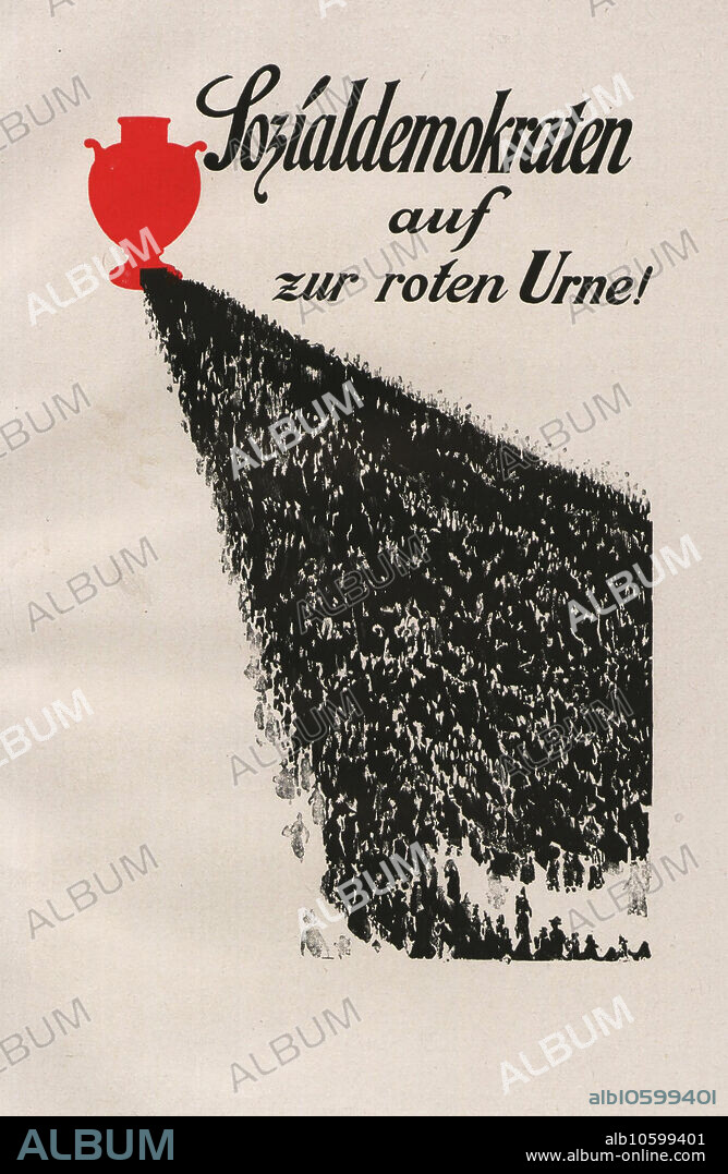 PAUL SCHEURICH. Sozialdemokraten auf zur roten Urne!.