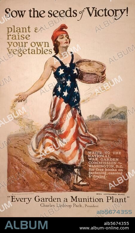 Geschichte / 1. Weltkrieg / Kriegswirtschaft. "Sow the seeds of Victory! (...) " (Lebensmittelrationierung: Aufruf der National Garden Commission, Washington D.C., zur Selbstversorgung). Plakat, USA, um 1918. Farblithographie, 56 × 36 cm. Entwurf: James Montgomery Flagg (1877-1960).