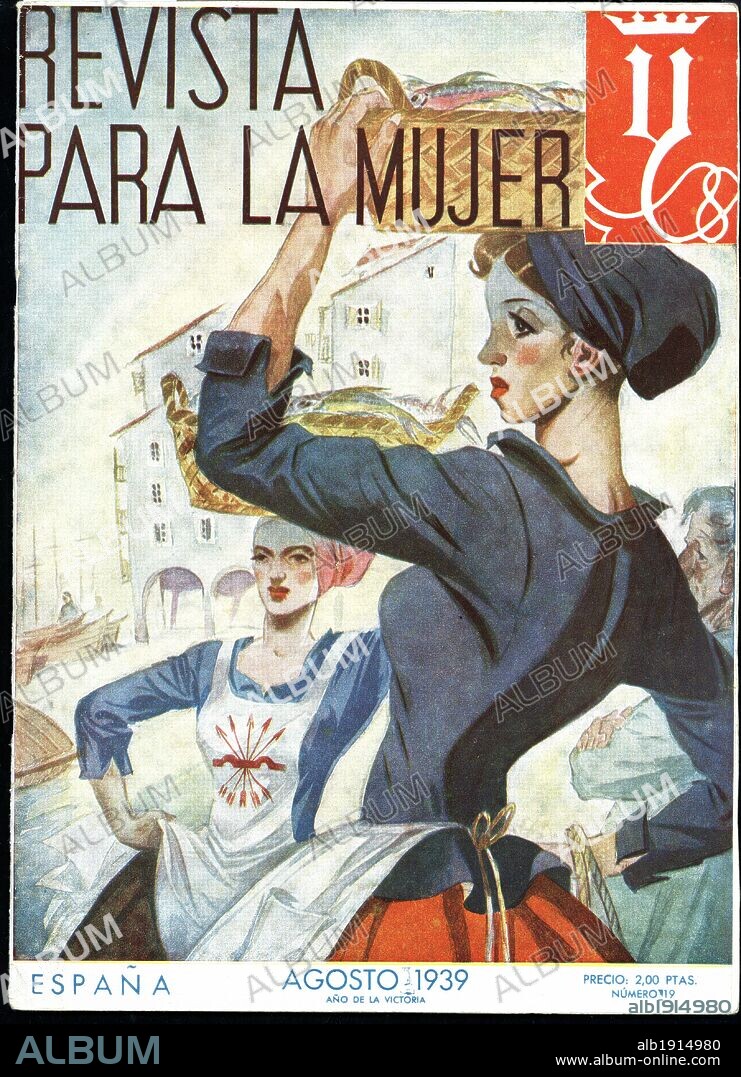 Portada de la Revista para la mujer. Editada por la sección femenina de Falange Española. Nº 19, Agosto de 1939.