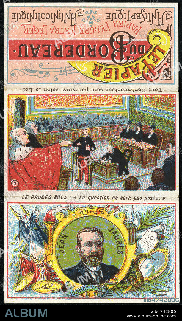 'Le proces ZOLA (1840-1902) : 'La question ne sera pas posee.' - Jean JAURES (1859-1914). Illustration anonyme vers 1906 pour une pochette de papiers a cigarette 'Le Papier du Bordereau.' Credit: Collection IM/KHARBINE-TAPABOR.