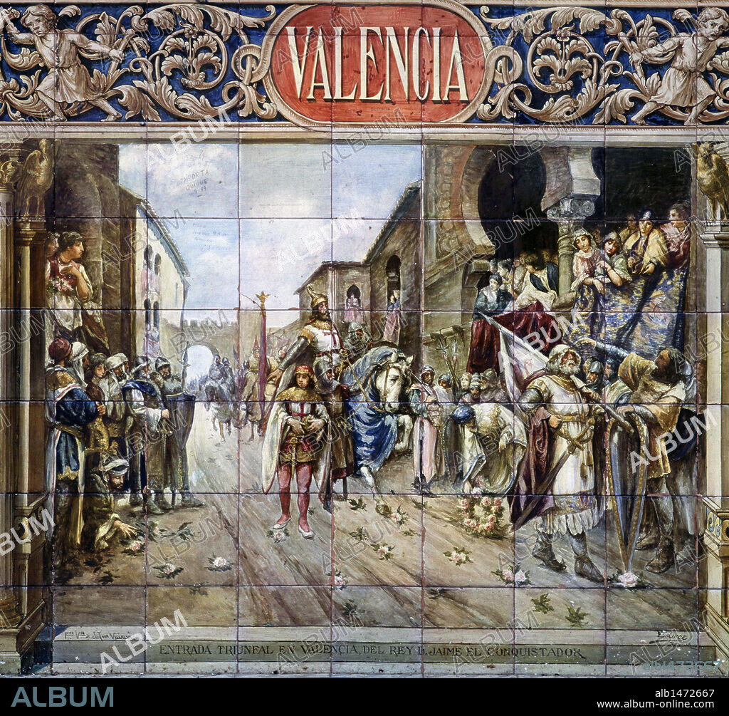 JAIME I " EL CONQUISTADOR " . REY DE ARAGON Y CATALUÑA . 1208 - 1276. ENTRADA DEL REY JAIME EL CONQUISTADOR EN VALENCIA. AZULEJOS EN LA PLAZA DE ESPAÑA DE SEVILLA.
