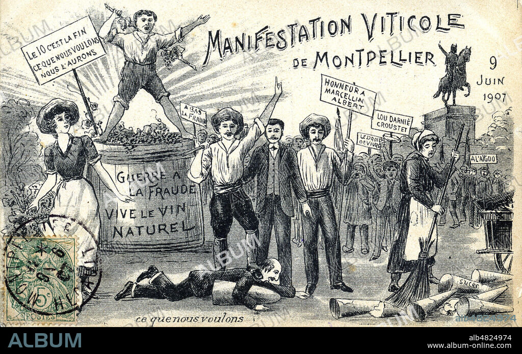 MObilisation des vignerons contre l'ajout de sucre au vin - Lors de la crise viticole due a Phylloxera, certains vignerons francais ou etrangers ajoutent du sucre (operation nommee chaptalisation ) pour augmenter le taux en alcool, ce qui leur permet d'ajouter de l'eau et d'obtenir ainsi artificiellement leur rendement. en 1900, une loi estvotee pour encadrerce processus. 'Manifestation viticole de Montpellier, 9 juin 1907. Guerre a la fraude, vive le vin naturel'. Carte postale de 1907. Credit : IM/KHARBINE-TAPABOR.
