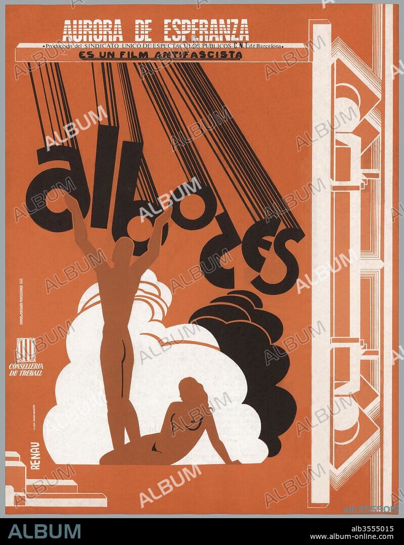 JOSEP RENAU BERENGUER. Cartel de la película Albores Aurora de esperanza, Octubre de 1937.