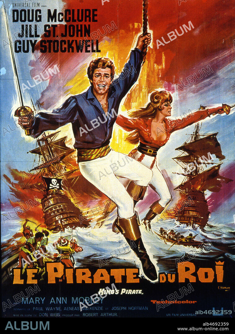 'Le pirate du roi' Affiche du film americain 'The king's pirate' realise en 1967 par Don WEIS (NE EN 1922) avec Guy STOCKWELL (1934-2002), Jill SAINT-JOHN (nee en 1940). Credit : Coll. Perron/KHARBINE-TAPABOR.