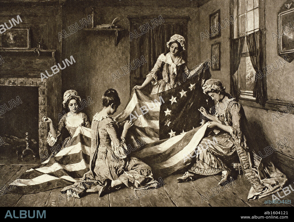AMERICAN HISTORY. Betsy Ross Sewing the First U.S. Flag  Philadelphia, Pennsylvania, 1777.