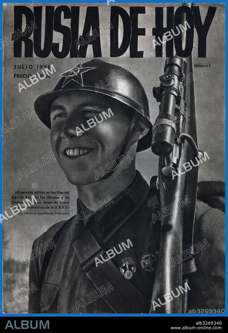 España. Guerra civil (1936-1939). Portada del número uno de la revista Rusia de hoy, publicada en julio de 1938.