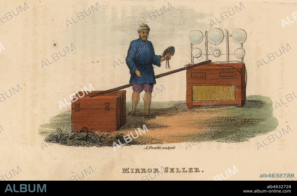 MIrror seller, Qing Dynasty. The mirrors are made of highly polished copper. Handcoloured copperplate engraving by Andrea Freschi after Antoine Cardon from Henri-Leonard-Jean-Baptiste Bertin and Jean Baptiste Joseph Breton's China, Its Costumes, Arts, Manufactures, etc., Howlett and Brimmer, London, 1824.