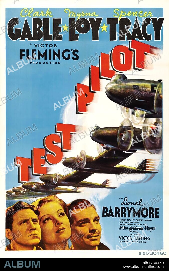 Plakat zu TEST PILOT, 1938, unter der Regie von VICTOR FLEMING. Copyright M.G.M.
