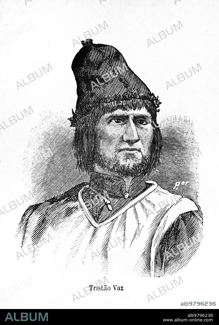 Tristao Vaz Teixeira (c. 1395-1480) was a Portuguese navigator and explorer who, together with Joao Goncalves Zarco and Bartolomeu Perestrelo, was the official discoverer and one of the first settlers of the archipelago of Madeira (1419-1420).