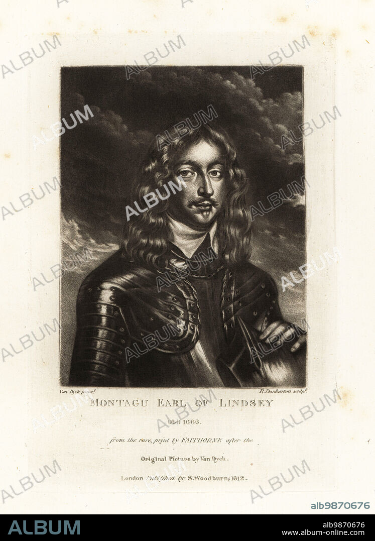 Montagu Bertie, 2nd Earl of Lindsey, Baron Willoughby de Eresby, 1608-1666. English Royalist soldier, courtier, and politician. In parade armour with helmet, plain collar over gorget. Mezzotint engraving by Robert Dunkarton from a rare print by William Faithorne after a portrait by Sir Anthony Van Dyke from Richard Earlom and Charles Turner's Portraits of Characters Illustrious in British History Engraved in Mezzotinto, published by S. Woodburn, London, 1812.