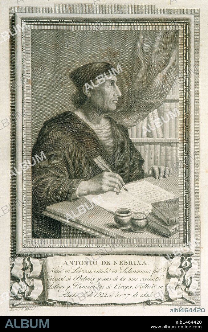 NEBRIJA, Elio Antonio de (Antonio Martínez de Cala, llamado), (Lebrija, 1441-Alcalá de Henares, 1522). Humanista y gramático español. Publicó "Introductiones latinae" (1481) y "Gramática castellana" (1492) la primera obra sobre este tema publicada en lengua vulgar. Grabado del siglo XVIII.
