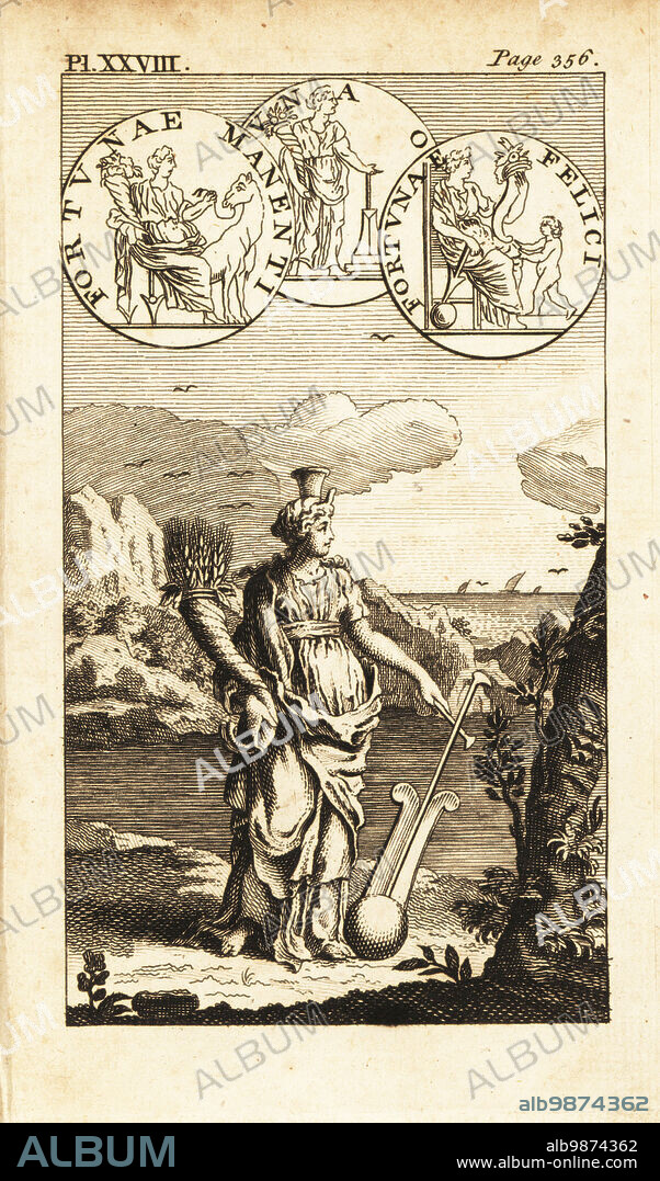 Fortuna, Roman goddess of fortune, chance or luck. With a gubernaculum (ship's rudder) and cornucopia (horn of plenty). Tyche. Copperplate engraving from Andrew Tookes The Pantheon, Representing the Fabulous Histories of the Heathen Gods, London, 1757.