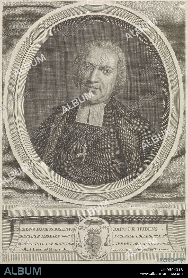 Portrait of Gilles Jacques Joseph de Hubens, Henri-Joseph Godin, 1780, Round frame with the portrait of Gilles, Baron of Hubens and Dean of St. Martin's Basilica in Liège. Bust slightly to the left. The print has a Latin caption and bears the coat of arms of the principality of Liege., print maker: Henri-Joseph Godin, (mentioned on object), Luik, 1780, paper, engraving, w 176 mm × h 232 mm.