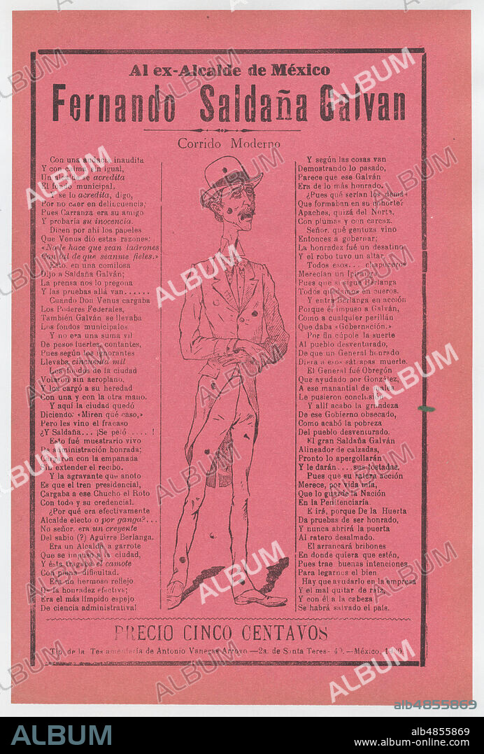 Broadsheet relating to the ex mayor of Mexico, Fernando Saldaña Galvan, who is standing in the center covered in holes, ca. 1920 (published).