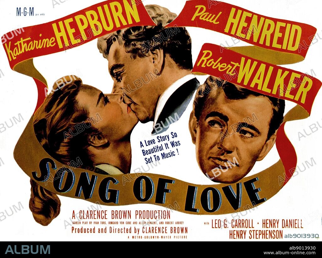 Song of Love, 1947, is a biopic starring Katharine Hepburn, Paul Henreid, Robert Walker, and Leo G. Carroll and directed by Clarence Brown. The film was based on a play by Bernard Schubert and Mario Silva.