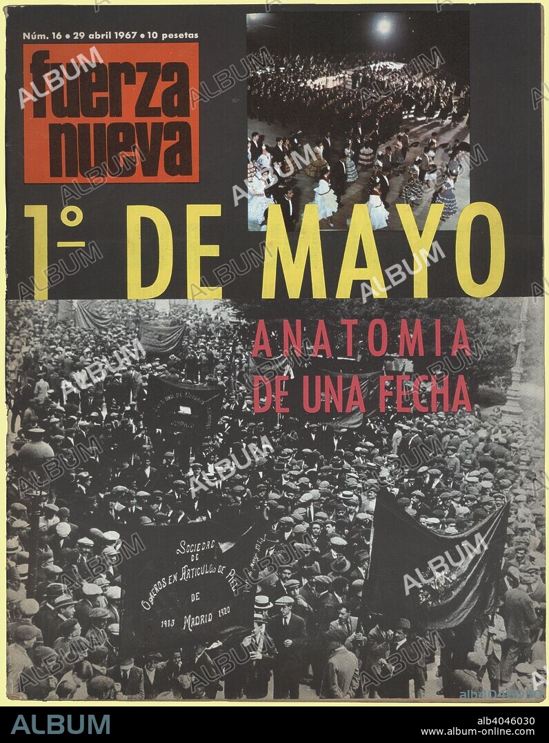 Portada de la revista Fuerza Nueva, órgano del partido político de extrema derecha, en la jornada de la Fiesta del trabajo, el 1 de mayo de 1967. Madrid, 1967.